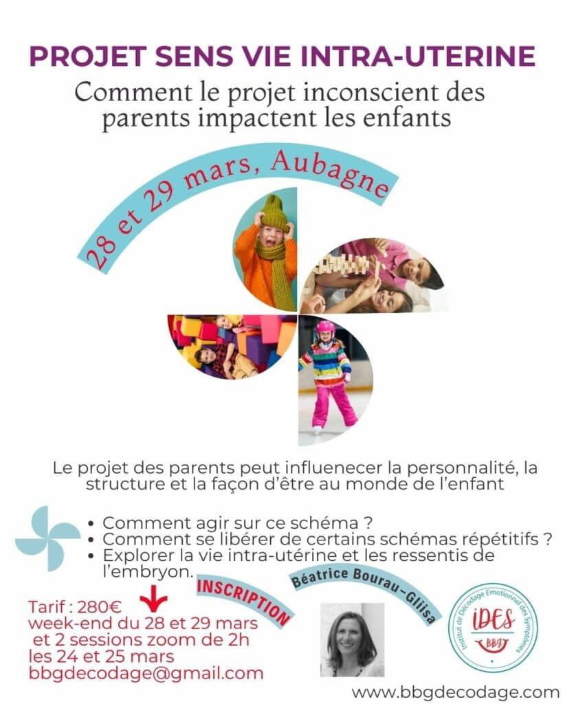 BBG Décodage biologique - PROJET SENS, Vie intra-utérine décodage émotionnel