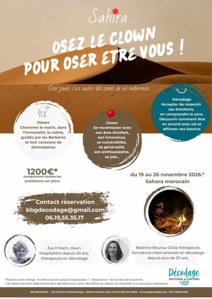 BBG Décodage biologique - OSEZ LE CLOWN POUR OSER ÊTRE SOI décodage biologique au sahara